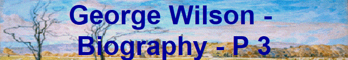 George Wilson - 
Biography - P 3