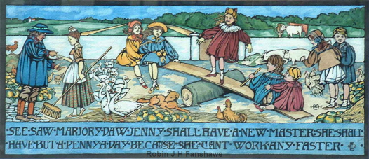 8 - 1st series nursery rhymes - 'See-Saw Marjory Daw'